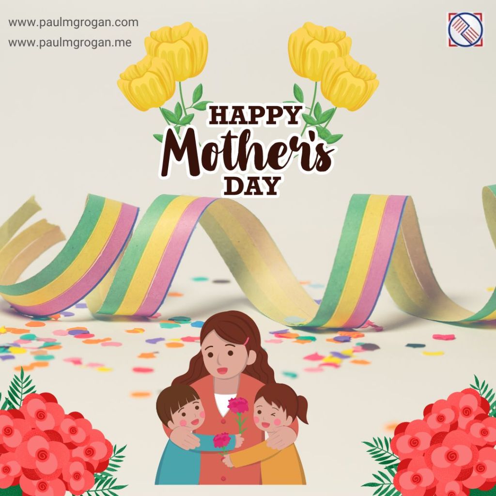 Happy Mother’s Day